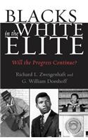Blacks in the White Elite