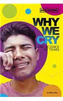 Why We Cry