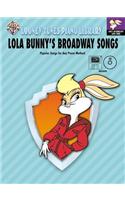 Looney Tunes Piano Library: Level 3 -- Lola Bunny's Broadway Songs, Book, CD & General MIDI Disk [With Accompaniment CD and Accompaniment MIDI Disk]