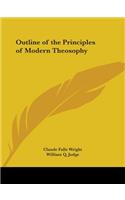 Outline of the Principles of Modern Theosophy (1894): (English)