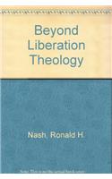 Beyond Liberation Theology