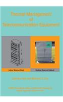 Thermal Management of Telecommunications Equipment