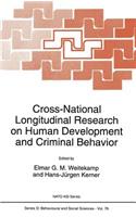 Cross-National Longitudinal Research on Human Development and Criminal Behavior