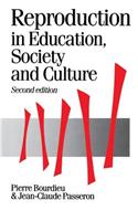 Reproduction in Education, Society and Culture