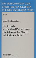 Martin Luther on Social and Political Issues