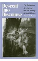 Descent Into Discourse