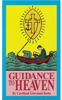 Guidance to Heaven