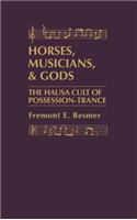 Horses, Musicians and Gods