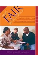 What's Fair Got to Do with It: Diversity Cases from Environmental Educators