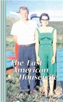 Last American Housewife