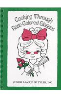 Cooking Through Rose-Colored Glasses