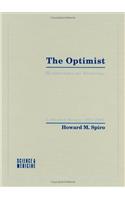 The Optimist: Meditations on Medicine, Collected Essays, 1994-2003