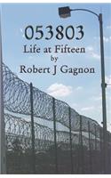 053803: Life at Fifteen