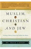 Muslim, Christian, and Jew