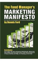 Fund Manager's Marketing Manifesto