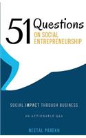 51 Questions on Social Entrepreneurship