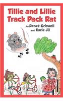 Tillie and Lillie Track Pack Rat