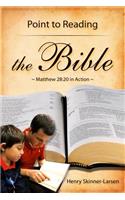 Point to Reading the Bible