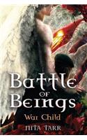 Battle of Beings