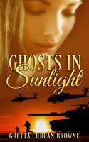 Ghosts in Sunlight