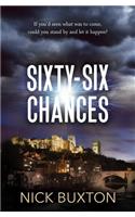 Sixty-Six Chances