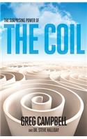 Surprising Power of the Coil