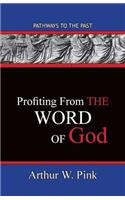 Profiting From The Word