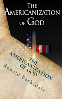 Americanization of God
