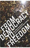 From Democracy to Freedom: The Difference Between Government and Self-Determination