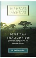 His Heart, My Heart - Devotional Transformation