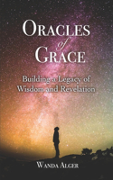 Oracles of Grace