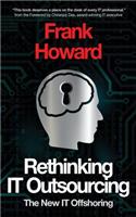 Rethinking IT Outsourcing