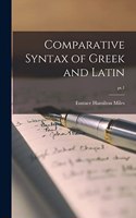 Comparative Syntax of Greek and Latin; pt.1