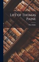 Life of Thomas Paine