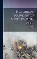 Historical Souvenir of Middleburgh, N.Y. ..