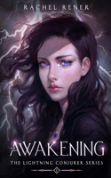 Lightning Conjurer: The Awakening