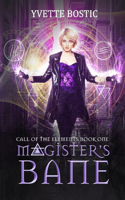 Magister's Bane