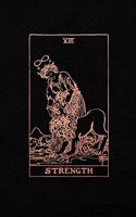 Strength: Tarot Card Bullet Journal - 5 x 8 Notebook - Black and Rose Gold Design - Dot Grid Notebook