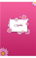 Cynthia: Personalized Name 6 X 9 Inch Matte Softcover Paperback Notebook Journal with 120 Blank Lined Pages Gift for Girls Teens Women