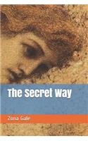 The Secret Way