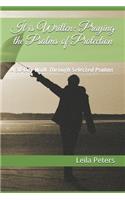 It is Written: Praying the Psalms of Protection: A 30-Day Walk Through Selected Psalms