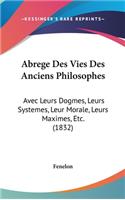 Abrege Des Vies Des Anciens Philosophes