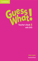 Guess What! Level 5 Teacher's Book