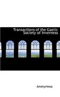 Transactions of the Gaelic Society of Inverness: (English)