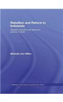 Rebellion and Reform in Indonesia