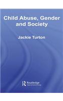 Child Abuse, Gender and Society