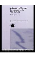 A Century of Foreign Investment in the Third World