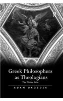 Greek Philosophers as Theologians