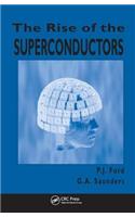 The Rise of the Superconductors