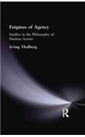 Enigmas of Agency